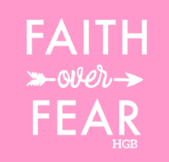 C: Faith over Fear (HGB)